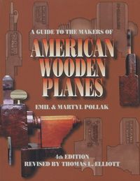 Produktbild: A Guide to the Makers of American Wooden Planes