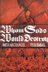 Produktbild: Whom Gods Would Destroy, Part II