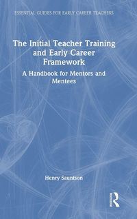 Produktbild: The Initial Teacher Training and Early Career Framework