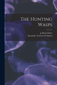 Produktbild: The Hunting Wasps [microform]