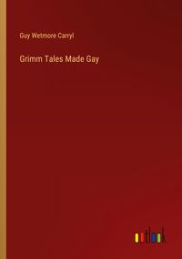 Produktbild: Grimm Tales Made Gay