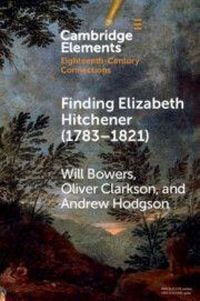 Produktbild: Finding Elizabeth Hitchener (1783-1821)