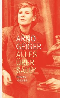 Bild vom Artikel Alles über Sally vom Autor Arno Geiger