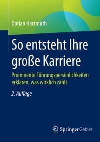 Produktbild: So entsteht Ihre gro&szlig;e Karriere