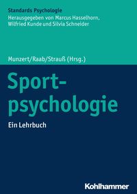 Bild vom Artikel Sportpsychologie vom Autor Jörn Munzert