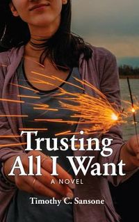 Produktbild: Trusting All I Want