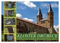 Produktbild: Kloster Dr&uuml;beck-Ehemalige Harzer Benediktiner-Abtei (Wandkalender 2026 DIN A4 quer), CALVENDO Monatskalender