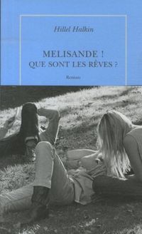 Produktbild: M&eacute;lisande ! : que sont les r&ecirc;ves ?