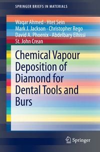 Produktbild: Chemical Vapour Deposition of Diamond for Dental Tools and Burs