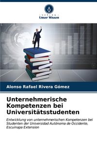 Produktbild: Unternehmerische Kompetenzen bei Universit&auml;tsstudenten