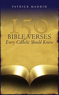 Produktbild: 150 Bible Verses Every Catholic Should Know