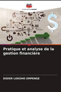 Produktbild: Pratique et analyse de la gestion financi&egrave;re