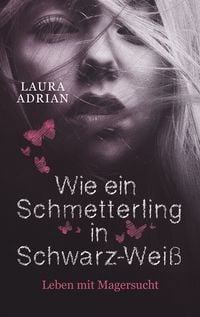 Produktbild: Wie ein Schmetterling in Schwarz-Wei&szlig;