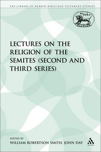 Produktbild: Lectures on the Religion of the Semites (Second and Third Series)