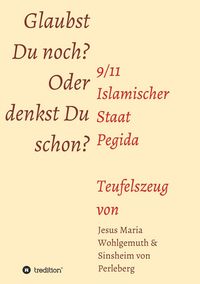 Produktbild: Glaubst Du noch oder denkst Du schon?
