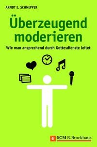 Produktbild: &Uuml;berzeugend moderieren