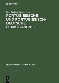 Produktbild: Portugiesische und portugiesisch-deutsche Lexikographie