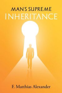 Produktbild: Man's Supreme Inheritance