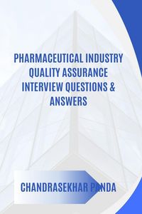 Produktbild: Pharmaceutical Industry Quality Assurance Interview Questions & Answers