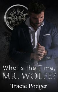 Produktbild: What's the time, Mr. Wolfe?