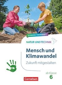 Produktbild: Natur und Technik - Naturwissenschaften: Neubearbeitung - Zukunft mitgestalten