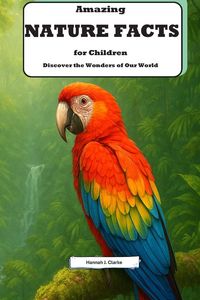 Produktbild: Amazing Nature Facts for Children