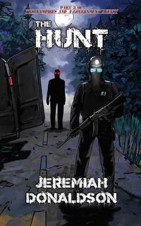 Produktbild: Two Vampires and a Government Agency Part 3: The Hunt