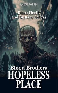 Produktbild: Blood Brothers: Hopeless Place