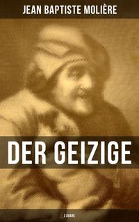 Produktbild: Der Geizige (L'Avare)