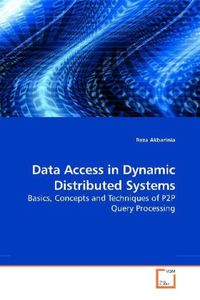 Produktbild: Akbarinia, R: Data Access in Dynamic Distributed Systems
