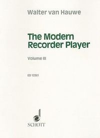 Produktbild: The Modern Recorder Player, Volume III