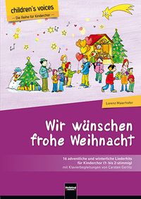 Produktbild: Wir w&uuml;nschen frohe Weihnacht (children&rsquo;s voices)