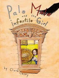 Produktbild: Pale Male and the Infertile Girl