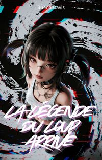 Produktbild: La L&eacute;gende Du Loup Arrive