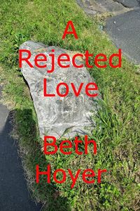 Produktbild: A Rejected Love (Saga of Seabrook Tales, #2)