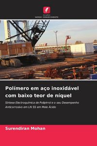 Produktbild: Pol&iacute;mero em a&ccedil;o inoxid&aacute;vel com baixo teor de n&iacute;quel