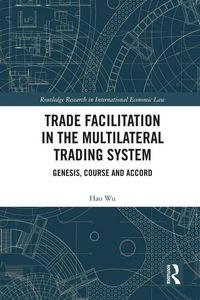 Produktbild: Trade Facilitation in the Multilateral Trading System
