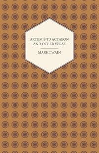 Produktbild: Artemis to Actaeon and Other Verse
