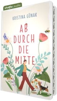 Produktbild: shelfie.audio: Ab durch die Mitte (Nur bei uns!)