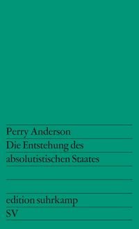 Produktbild: Die Entstehung des absolutistischen Staates