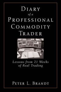 Produktbild: Diary of a Professional Commodity Trader