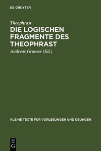 Produktbild: Die logischen Fragmente des Theophrast