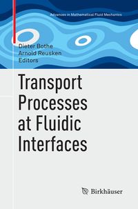 Produktbild: Transport Processes at Fluidic Interfaces