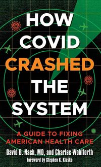 Produktbild: How Covid Crashed the System