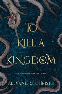 Bild vom Artikel To Kill a Kingdom vom Autor Alexandra Christo