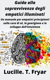 Produktbild: Guida alla sopravvivenza degli illuminati empatici