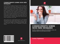Produktbild: Conhecimento Sobre Sexo N&atilde;o Desejado