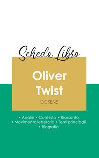 Produktbild: Scheda libro Oliver Twist di Charles Dickens (analisi letteraria di riferimento e riassunto completo)
