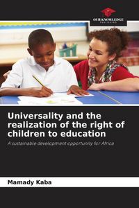 Produktbild: Universality and the realization of the right of children to education