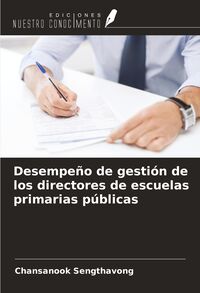 Produktbild: Desempe&ntilde;o de gesti&oacute;n de los directores de escuelas primarias p&uacute;blicas